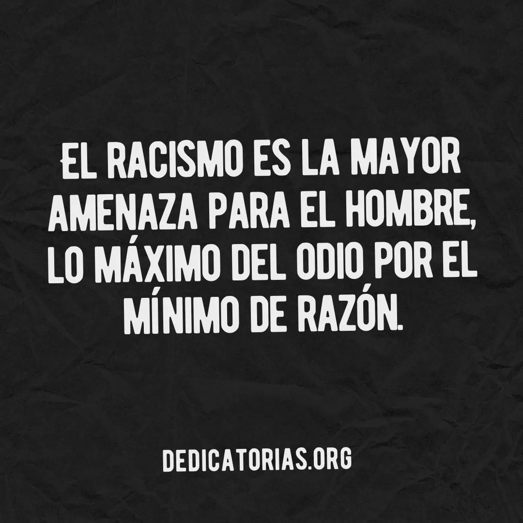 Dedicatorias contra el racismo