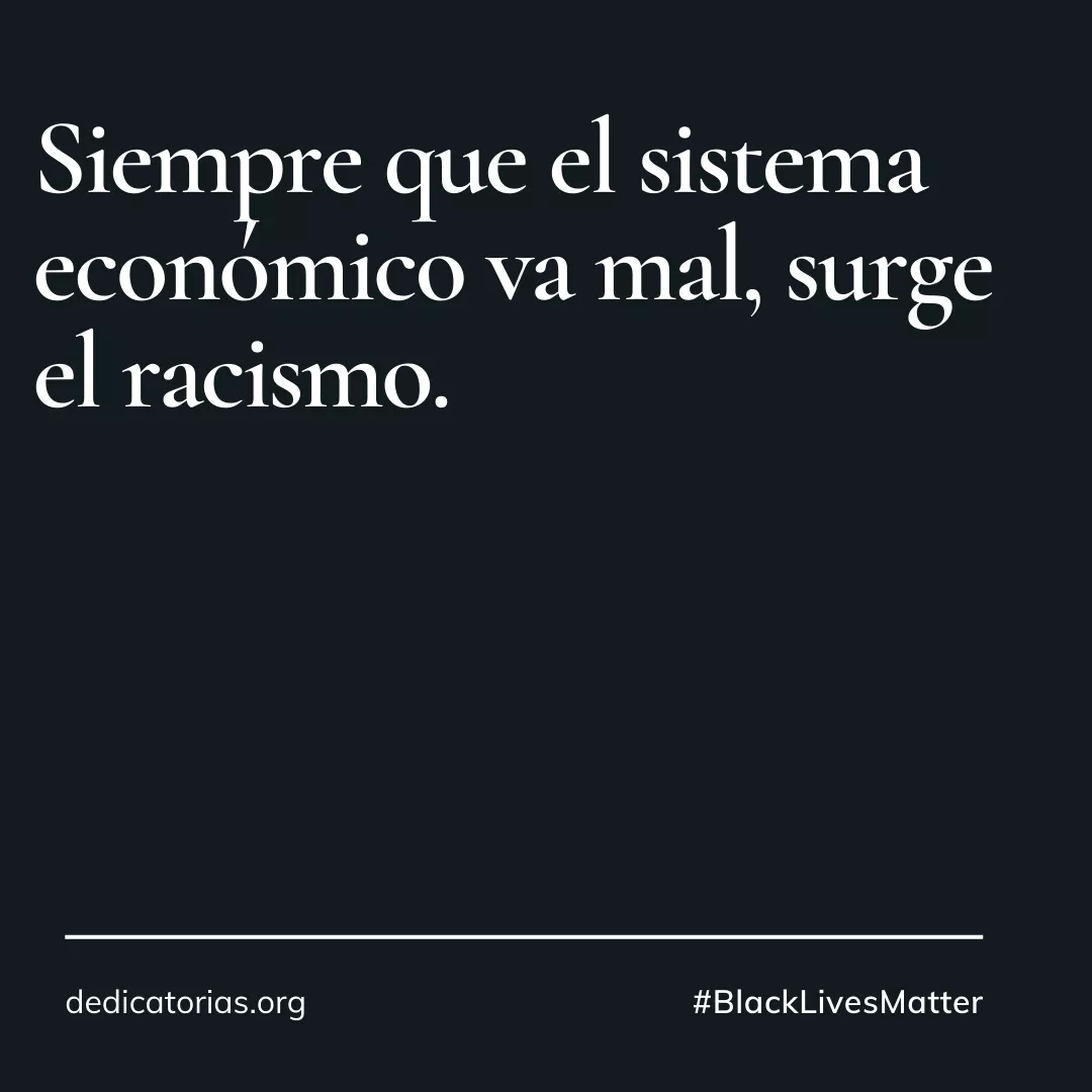 Dedicatorias contra el racismo