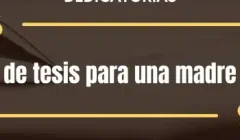Dedicatorias a mi madre para tesis